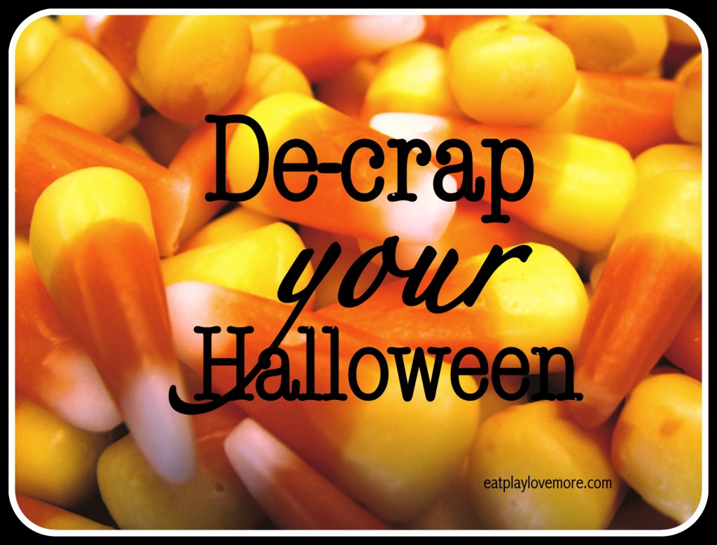 How to De-Crap Halloween