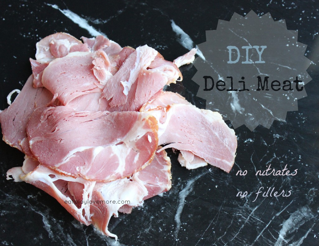 DIY Deli Meat - No nitrates, No fillers
